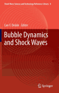 Bubble Dynamics and Shock Waves