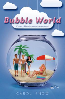 Bubble World - Snow, Carol