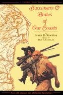 Buccaneers & Pirates of Our Coasts