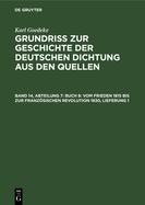 Buch 8: Vom Frieden 1815 Bis Zur Franzsischen Revolution 1830, Lieferung 1