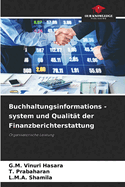 Buchhaltungsinformations -system und Qualit?t der Finanzberichterstattung