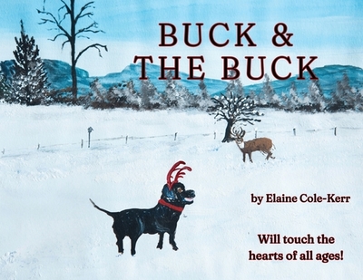 Buck and the Buck - Cole-Kerr, Elaine