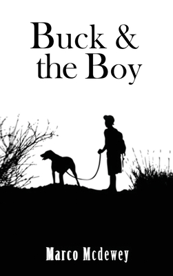 Buck & The Boy - McDewey, Marco