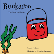 Buckaroo: The Little Red Bucket