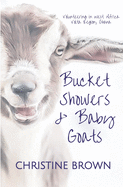 Bucket Showers & Baby Goats: Volunteering in West Africa