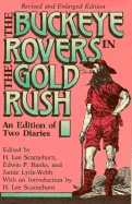 Buckeye Rovers in the Gold Rush: An Edition of Two Diaries