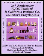 Bud Hastin's Avon Products and Perfume Co. Collector's Encyclopedia - Hastin, Bud