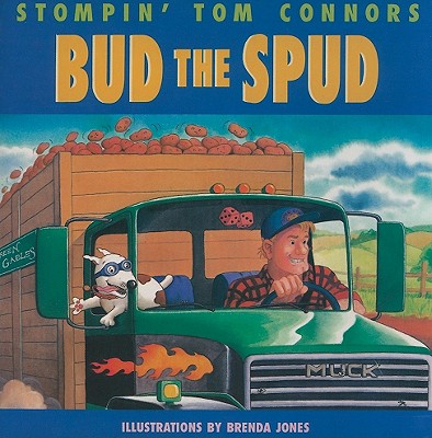 Bud the Spud - Connors, Stompin Tom