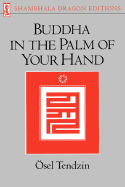 Buddha in the Palm of Your Hand