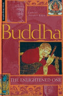Buddha: The Enlightened One