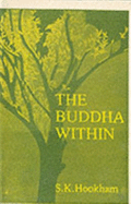 Buddha within: Tathagatagarbha Doctrine According to the Shentong Interpretation of the Ratnagotravibhaga