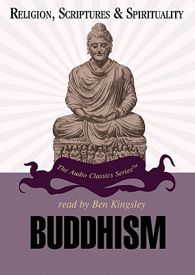 Buddhism Lib/E - King, Dr Winston, and Harrelson, Walter (Editor), and Hassell, Mike (Editor)