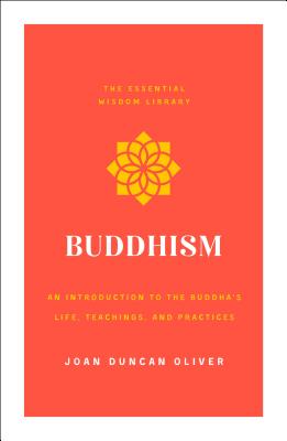 Buddhism - Oliver, Joan Duncan