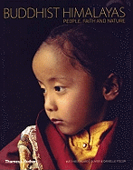 Buddhist Himalayas: People, Faith and Nature