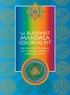 Buddhist Mandala Coloring NT: All You Need to Create 12 Stunning Buddhist Greeting Cards - Duncan Baird Publishers (Editor)