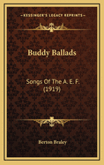 Buddy Ballads: Songs of the A. E. F. (1919)