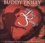 Buddy Holly with the Picks: Only the Love Songs