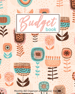 Budget Book Monthly Bill Organizer and Expense Tracker: Weekly Budget Planner Expense Tracker Bill Organizer Journal Notebook, Budget Planning, Budget Worksheets, 50/30/20 Budgeting Plan Worksheets