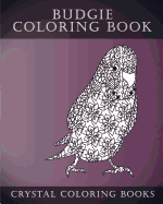 Budgie Coloring Book For Adults: 30 Hand drawn Doodle and Folk Art Style Budgerigar Coloring Pages.