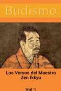 Budismo: Los Versos del Maestro Zen Ikkyu