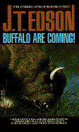 Buffalo are Coming