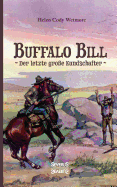 Buffalo Bill - Der Letzte Gro?e Kundschafter