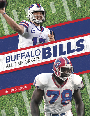 Buffalo Bills All-Time Greats - Coleman, Ted
