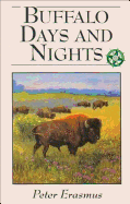 Buffalo Days and Nights: Print on Demand Edition