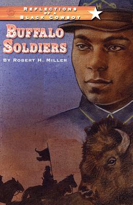 Buffalo Soldiers - Miller, Robert H, Professor