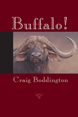Buffalo! - Boddington, Craig