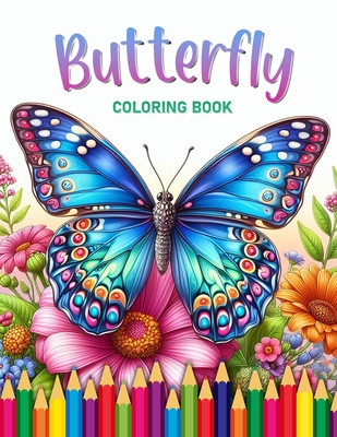 Bufferflys: Coloring Book for Adults and Children - Color Books, My