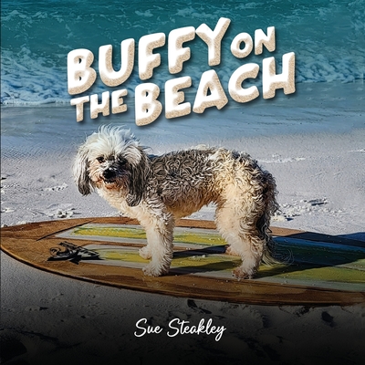 Buffy on the Beach - Steakley, Sue Frances