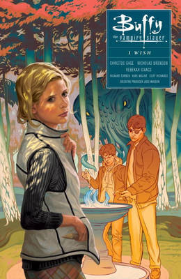 Buffy: Season Ten, Volume 2: I Wish - Whedon, Joss (Creator), and Isaacs, Christos