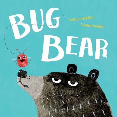Bug Bear - Hegarty, Patricia