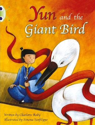 Bug Club Guided Fiction Year Two Purple B Yun and the Giant Bird - Raby, Charlotte