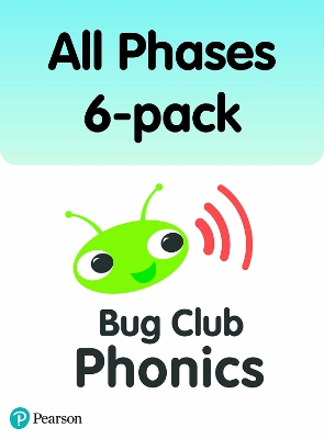 Bug Club Phonics All Phases 6-pack (1080 books) - Loader, Sarah, and Stewart, Kathryn, and Kent, Fiona