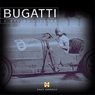 Bugatti: A Racing History