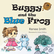 Buggy and the Blue Frog
