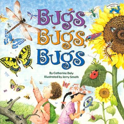 Bugs, Bugs, Bugs - Daly, Catherine