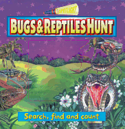 Bugs & Reptiles Hunt