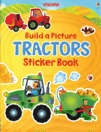 Build a Picture Tractors Sticker Book