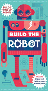 Build the Robot