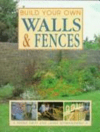 Build Your Own Walls and Fences