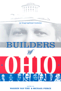 Builders of Ohio: Biographical History