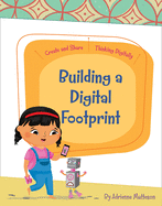 Building a Digital Footprint