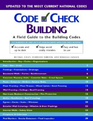 Building: A Field Guide to the Building Codes - Kardon, Redwood, and Hansen, Douglas, and Casey, Michael