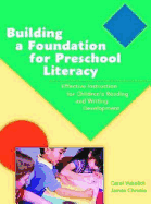 Building a Foundation for Preschool Literacy