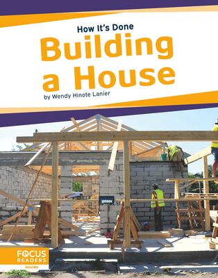 Building a House - Hinote Lanier, Wendy