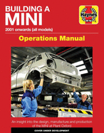 Building a Mini Operations Manual: 2001 Onwards (All Models)