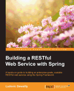 Building a Restful Web Service with Spring